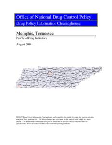 Drug policy of the United States / Drug control law / Office of National Drug Control Policy / Drug court / Memphis Police Department / Drug Enforcement Administration / Illegal drug trade / Drug policy / National Drug Intelligence Center / Pharmacology / Medicine / Chemistry