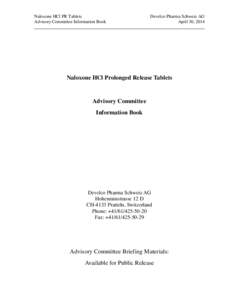 Naloxone HCl PR Tablets Advisory Committee Information Book Develco Pharma Schweiz AG April 30, 2014