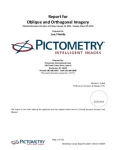 Report for Oblique and Orthogonal Imagery Obtained between the dates of Friday, January 24, Sunday, March 09, 2014 Prepared for:  Lee, Florida