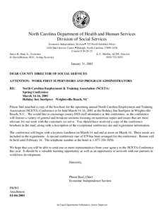 North Carolina Department of Health and Human Services Division of Social Services Economic Independence Section • 325 North Salisbury Street 2420 Mail Service Center • Raleigh, North Carolina[removed]Courier # 56