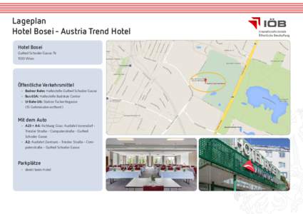 Lageplan Hotel Bosei - Austria Trend Hotel Hotel Bosei Gutheil Schoder Gasse 7b 1100 Wien