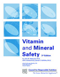 Vitamin and Mineral Safety 3rd Edition  by John N. Hathcock, Ph.D.