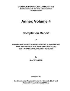 COMMON FUND FOR COMMODITIES Stadhouderskade[removed]AB Amsterdam The Netherlands Annex Volume 4 Completion Report