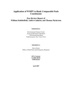 Application of WMPT to Rank Comparable Fuels Constituents Peer Review Report of William Stubblefield, Andrew Salmon, and Thomas Parkerton  Submitted by: