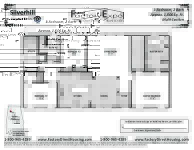3 Bedroom, 2 Bath Approx. 1,800 Sq. Ft. Multi-Section Silverhill Magenta Series