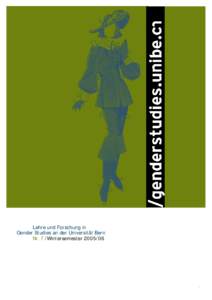 Lehre und Forschung in Gender Studies an der Universität Bern Nr. 7 /Wintersemester