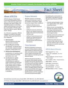 Aleutian Pribilof Island Community Development Association (APICDA)  Fact Sheet About APICDA  Purpose Statement:
