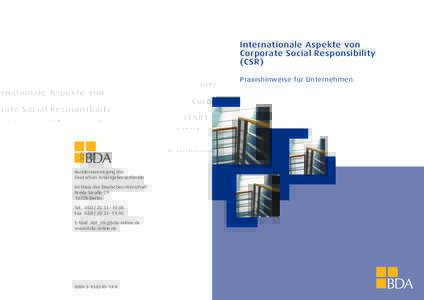 Internationale Aspekte von Corporate Social Responsibility (CSR) Praxishinweise für Unternehmen  Bundesvereinigung der