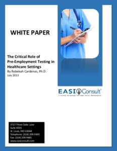 Microsoft Word - Healthcare and Pre-employment Testing Lag -FINAL-rc-bl071613