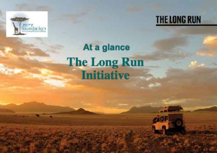 At a glance  The Long Run Initiative  Introduction