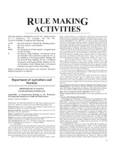 RULE MAKING ACTIVITIES Each rule making is identified by an I.D. No., which consists of 13 characters. For example, the I.D. No. AAM[removed]E indicates the following: