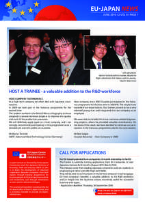 EU-JAPAN NEWS JUNE 2010 I 2 VOL 8 I PAGE 1 Left-side photo: Martin Tschinkl with his trainee, Masaki Ito Right-side photot: Rok Sabjan with his trainee,