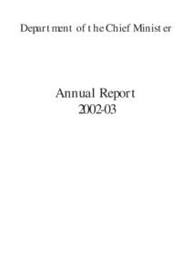 Department of the Chief Minister  Annual Report[removed]  ISSN[removed]