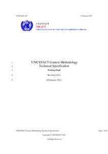 UN/CEFACT / Technical communication / Business / Computing / Technology / Unified Modeling Language / Specification / Core Component Technical Specification / EbXML / United Nations Economic and Social Council / International trade / Electronic commerce