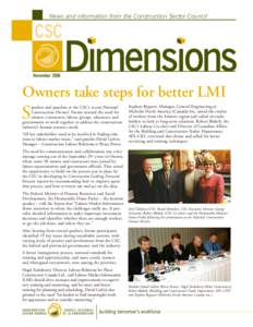 News and information from the Construction Sector Council  CSC November[removed]Owners take steps for better LMI