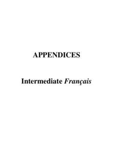 APPENDICES  Intermediate Français APPENDIX A