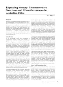 59948_HE_Vol24_No.3_V2_Historical Environment[removed]:37 AM Page 43  Regulating Memory: Commemorative Structures and Urban Governance in Australian Cities Ian McShane