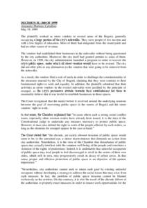 DECISION SU-360 OF 1999 Alejandro Martinez Caballero May 19, 1999 The plaintiffs worked as street vendors in several areas of the Bogotá, generally occupying a large portion of the city’s sidewalks. They were people o