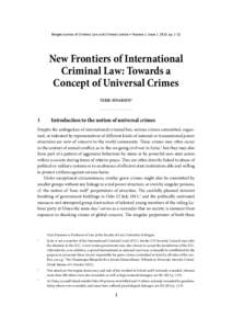 Bergen Journal of Criminal Law and Criminal Justice • Volume 1, Issue 1, 2013, ppNew Frontiers of International Criminal Law: Towards a Concept of Universal Crimes Terje Einarsen*