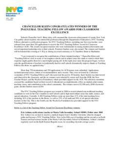 June 4, 2008 N-59, [removed]CHANCELLOR KLEIN CONGRATULATES WINNERS OF THE INAUGURAL TEACHING FELLOW AWARDS FOR CLASSROOM EXCELLENCE