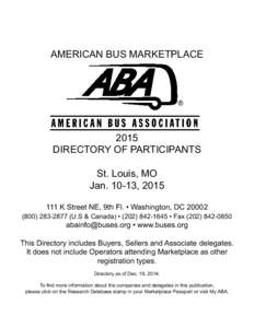 AMERICAN BUS MARKETPLACE[removed]DIRECTORY OF PARTICIPANTS St. Louis, MO Jan[removed], 2015