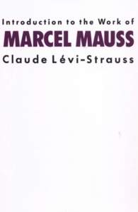 Introduction to the Work of Marcel Mauss