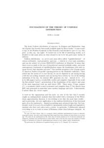 FOUNDATIONS OF THE THEORY OF UNIFORM DISTRIBUTION PETE L. CLARK Introduction The book Uniform distribution of sequences by Kuipers and Niederreiter, long