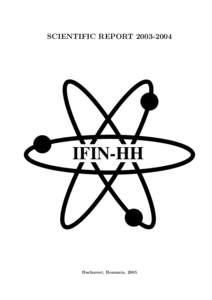 SCIENTIFIC REPORT[removed]IFIN-HH