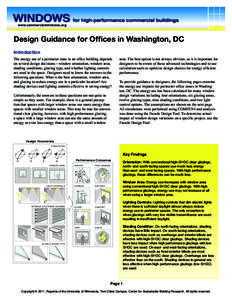 www.commercialwindows.org  Design Guidance for Offices in Washington, DC Introduction  The energy use of a perimeter zone in an office building depends