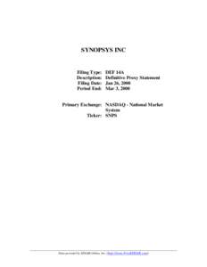 SYNOPSYS INC  Filing Type: Description: Filing Date: Period End: