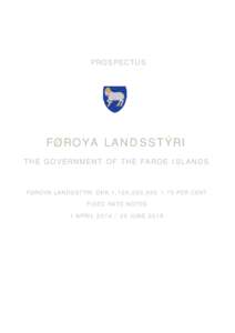 PROSPECTUS  FØROYA LANDSSTÝRI THE GOVERNMENT OF THE FAROE ISLANDS  FØROYA LANDSSTÝRI DKK 1,100,000,[removed]PER CENT