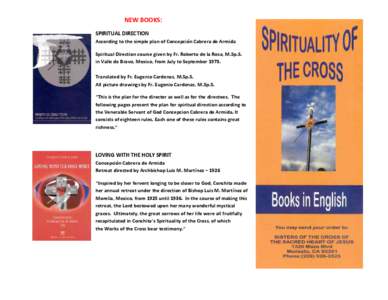 NEW BOOKS:  SPIRITUAL DIRECTION  According to the simple plan of Concepción Cabrera de Armida  Spiritual Direction course given by Fr. Roberto de la Rosa, M.Sp.S.  in Valle de Bravo, Mexico,