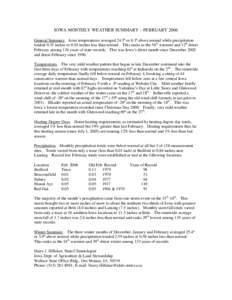 IOWA MONTHLY WEATHER SUMMARY – FEBRUARY 2006 General Summary. Iowa temperatures averaged 24.5º or 0.3º above normal while precipitation totaled 0.35 inches or 0.63 inches less than normal. This ranks as the 56th warm