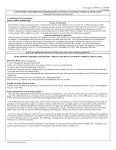 Form Approved OMB No[removed]/2007 LIGHT-SPORT STANDARDIZATION BOARD—DESIGNATED PILOT EXAMINER CANDIDATE APPLICATION Supplemental Information and Instructions U.S. Department of Transportation Federal Aviation 