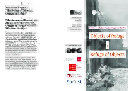 International Symposium  “The Refuge of Objects / Objects of Refuge” A Johannes Gutenberg-Universität Mainz / Obama Institute for Transnational American Studies