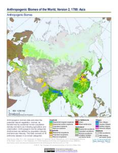 Anthropogenic Biomes of the World, Version 2, 1700: Asia Anthropogenic Biomes[removed],000 Km