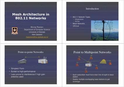 Introduction • Network Types • Infrastructure • Ad Hoc  Murray Pearson