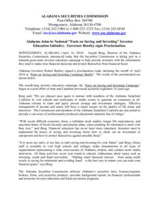 ALABAMA SECURITIES COMMISSION Post Office Box[removed]Montgomery, Alabama[removed]Telephone: ([removed]or[removed]Fax: ([removed]Email: [removed] Website: www.asc.alabama.gov Alabama Joins in