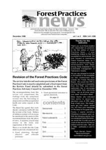 Forest Practices  news published by the Forest Practices Board, 30 Patrick Street, Hobart – Tasmania – 7000 phone[removed]; fax[removed]; email [removed]