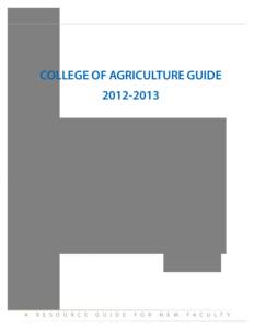 COLLEGE OF AGRICULTURE GUIDE[removed]A  R E S O U R C E