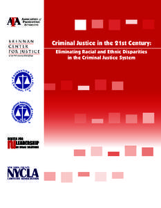 Criminal procedure / Human rights in the United States / Race and crime in the United States / New York University / The New Jim Crow / Criminal justice / Brennan Center for Justice / National Association of Criminal Defense Lawyers / Public defender / Law / Government / Criminal law