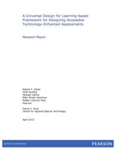 A Universal Design for Learning-based Framework for Designing Accessible Technology-Enhanced Assessments Research Report