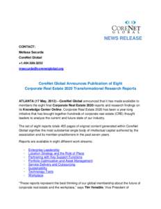 NEWS RELEASE CONTACT: Melissa Securda CoreNet Global + 