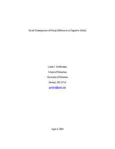 Mind / Intelligence quotient / Theory of multiple intelligences / G factor / Intellectual giftedness / What Is Intelligence? / Robert Sternberg / The Bell Curve / Race and intelligence / Education / Intelligence / Educational psychology