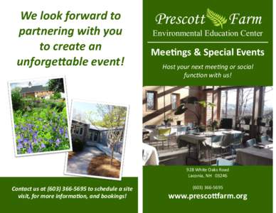 We look forward to partnering with you to create an unforgettable event!  Prescott
