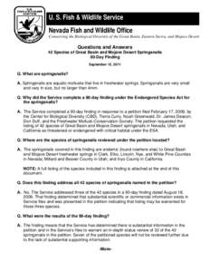 U. S. Fish & Wildlife Service Nevada Fish and Wildlife Office Conserving the Biological Diversity of the Great Basin, Eastern Sierra, and Mojave Desert Questions and Answers 42 Species of Great Basin and Mojave Desert Sp