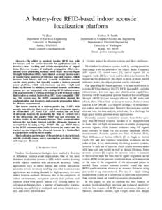 A battery-free RFID-based indoor acoustic localization platform Yi Zhao Joshua R. Smith