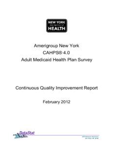 Amerigroup New York CAHPS 4.0 Adult Medicaid Health Plan Survey - February 2012