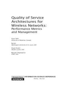 Quality of Service Architectures for Wireless Networks: Performance Metrics and Management Sasan Adibi