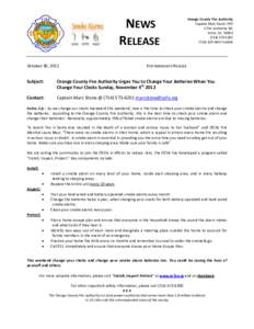 NEWS RELEASE October 30, 2012 Orange County Fire Authority Captain Marc Stone /PIO